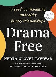 Drama Free by Nedra Glover Tawwab